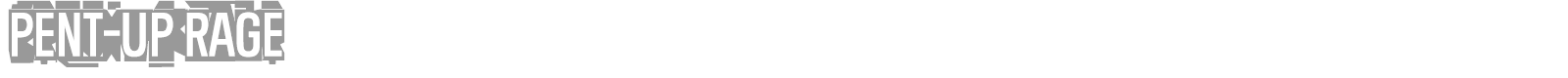 Pent-Up Rage font preview